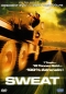 Preview: Sweat - 1 Truck... 10 Tonnen Gold... 100% Adrenalin! - (Vermietrecht)